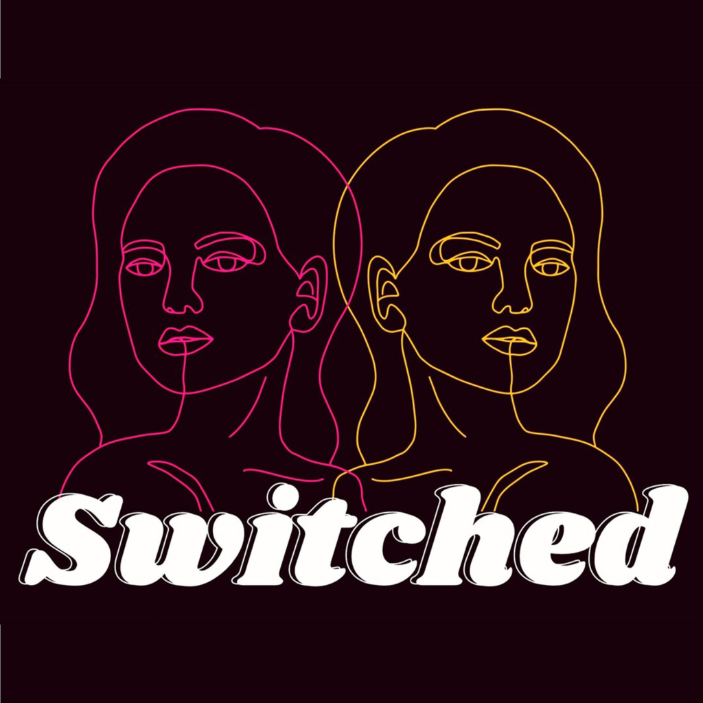 Switched (THE RADIO PLAY) WRITTEN BY ANNA CHATTERTON